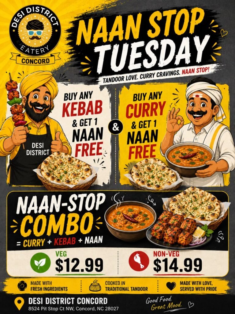 Naan Stop Tuesday at Desi District Concord